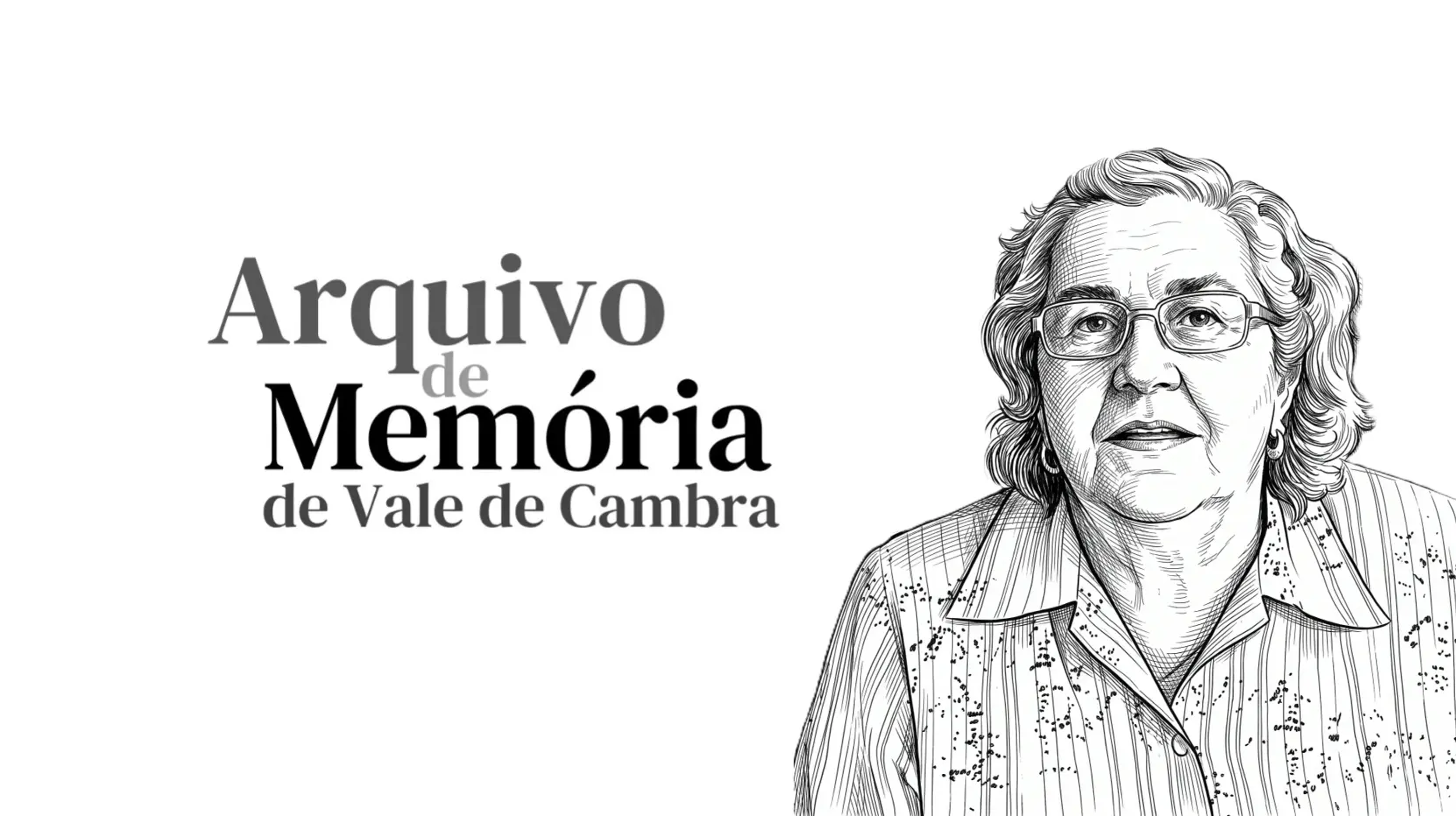 Arquivo de Memória de Vale de Cambra